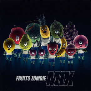 フルーツゾンビ ミックス